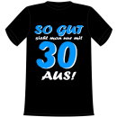 30 fängt Leben an T-Shirt