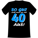 Knackige 40 T-Shirt